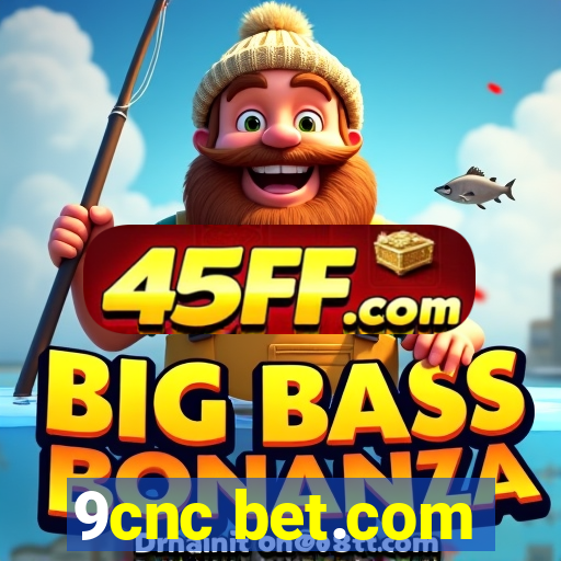 9cnc bet.com